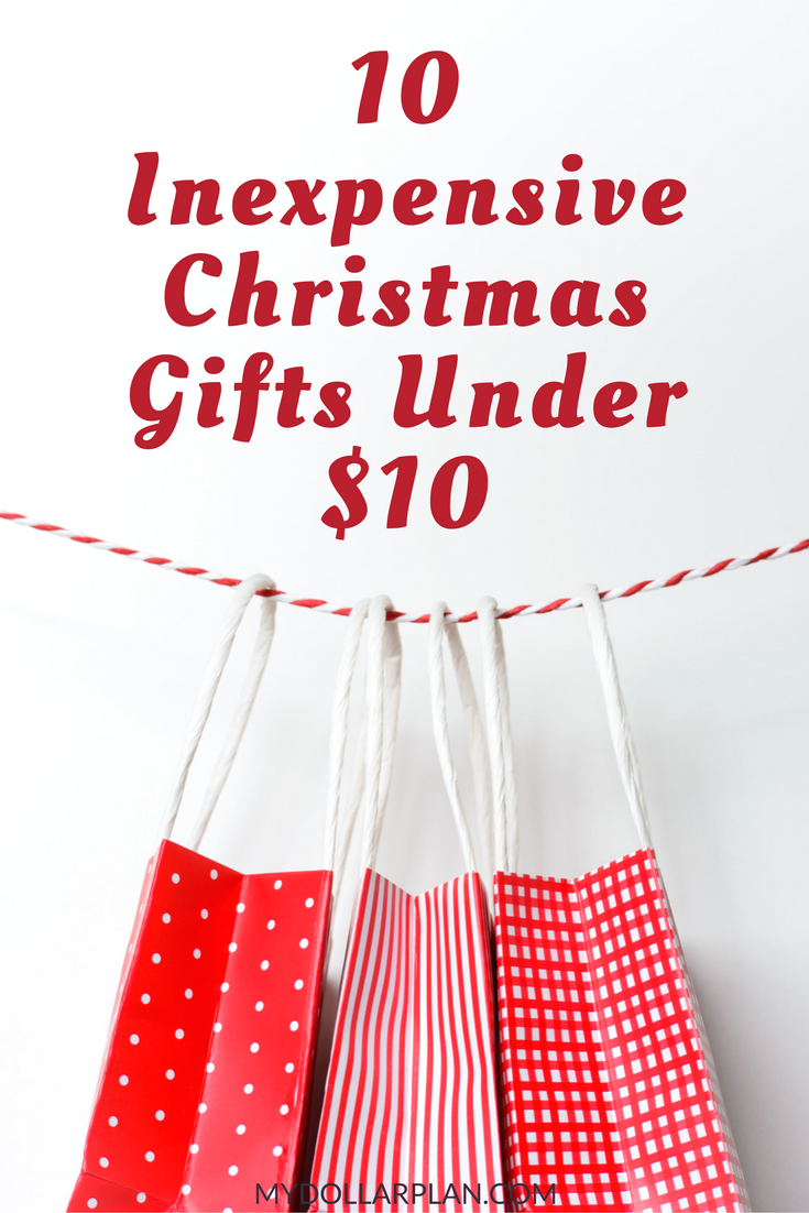 10 Inexpensive Christmas Gifts Under $10