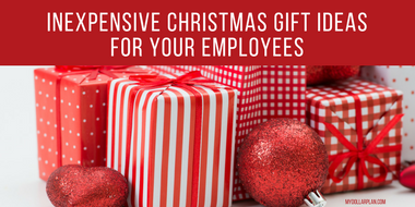 Inexpensive Christmas Gift Ideas for Your Employees