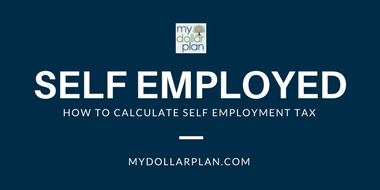 How to Calculate Self Employment Tax