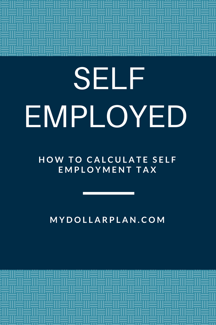 How to Calculate Self Employment Tax