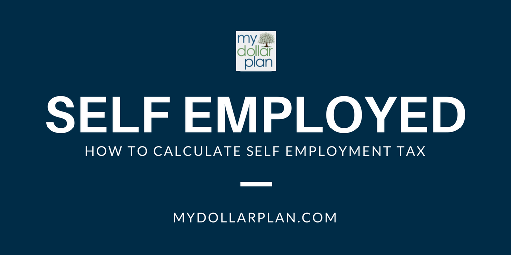 How to Calculate Self Employment Tax